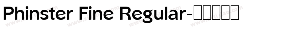 Phinster Fine Regular字体转换